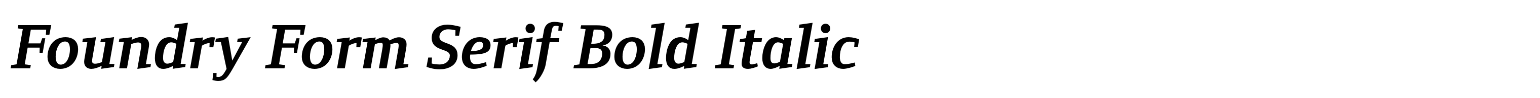 Foundry Form Serif Bold Italic